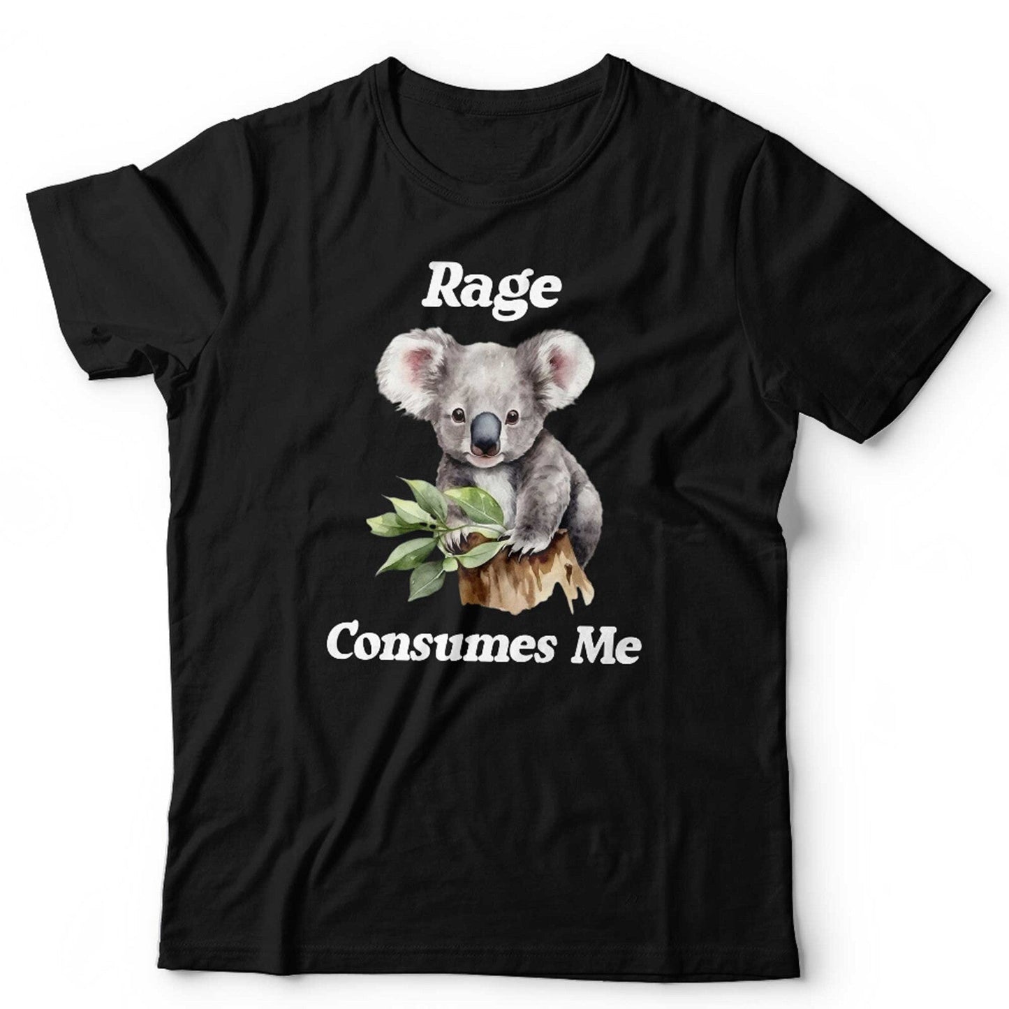 Rage Consumes Me Unisex T Shirt