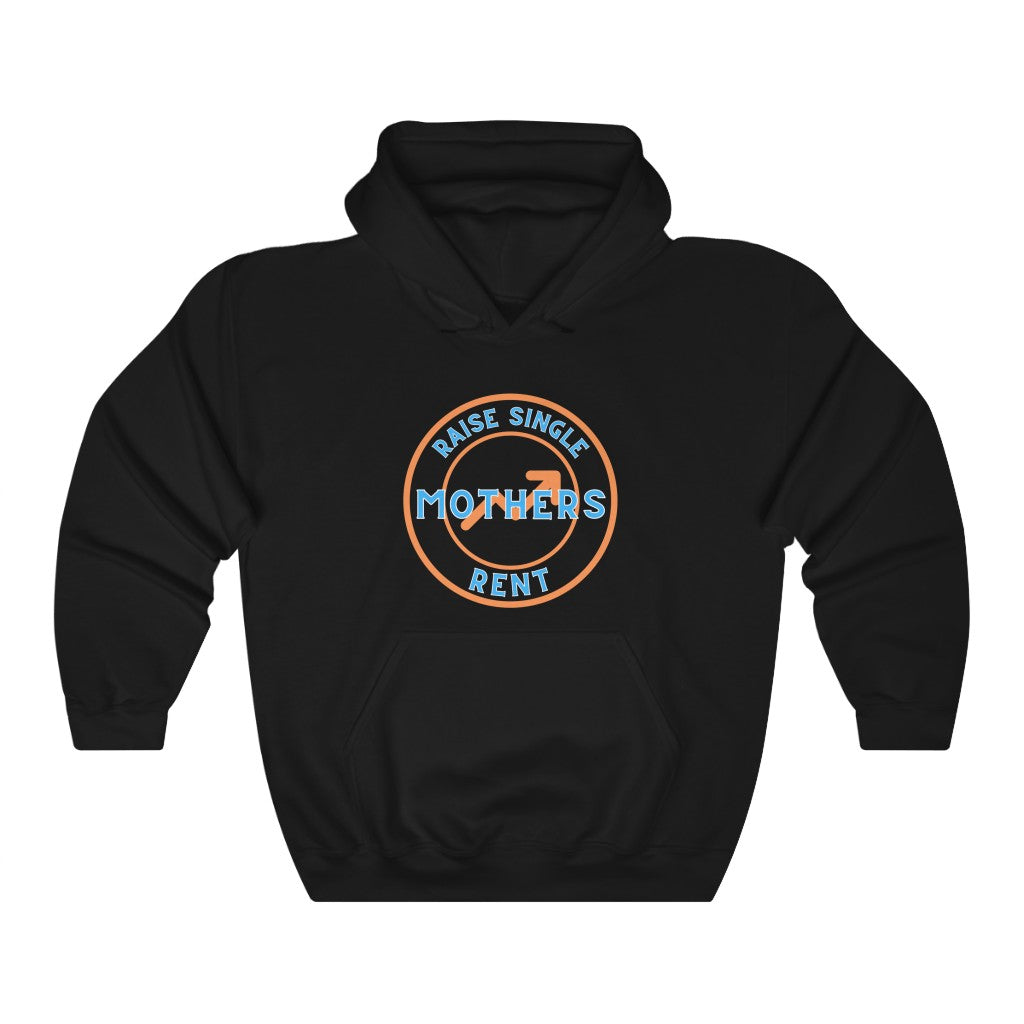 Raise Single Mothers Rent - Unisex Heavy Blendâ„¢ Hooded Sweatshirt - ALL COLORS - Hot Take