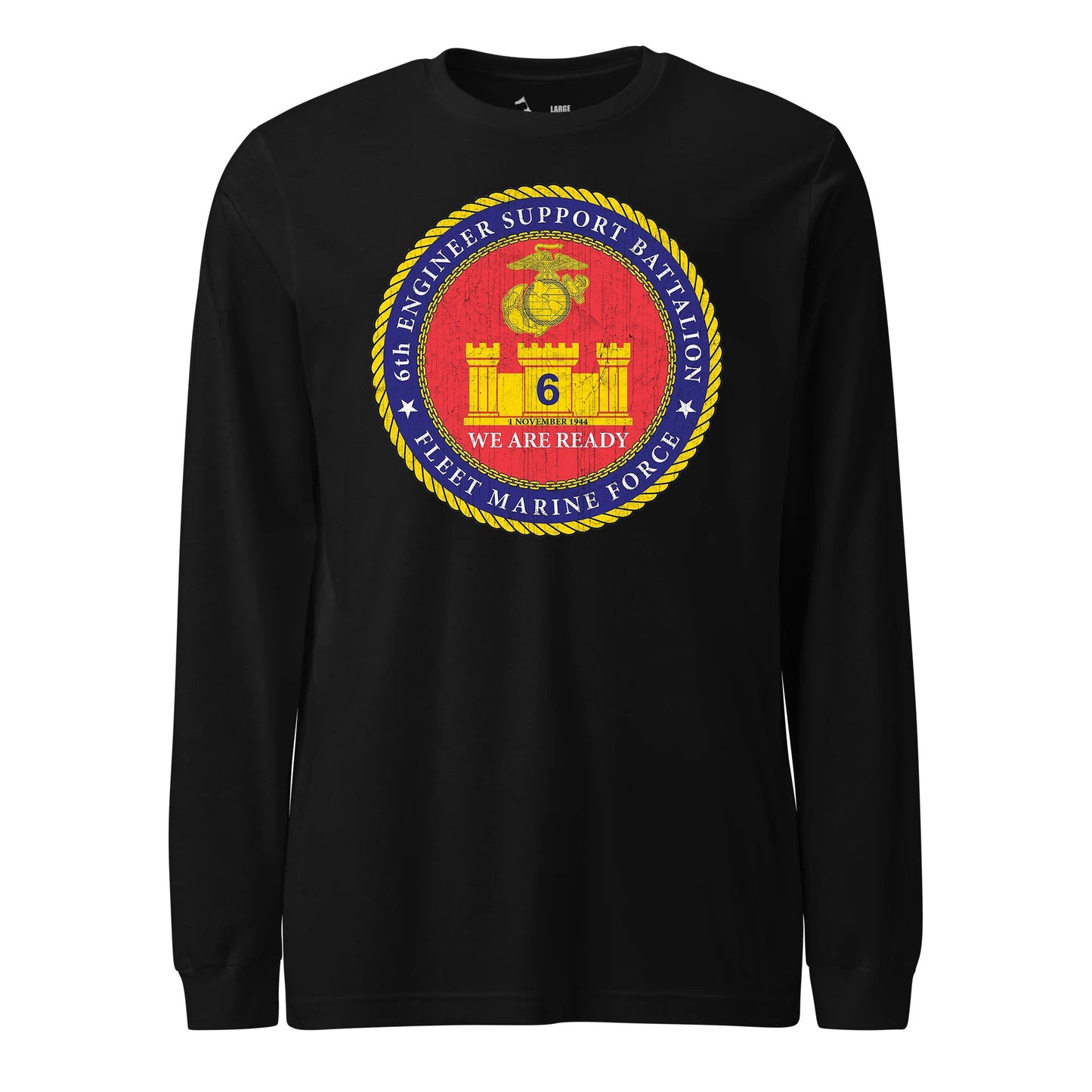 6th Engineer Support Battalion Long Sleeve T-Shirt