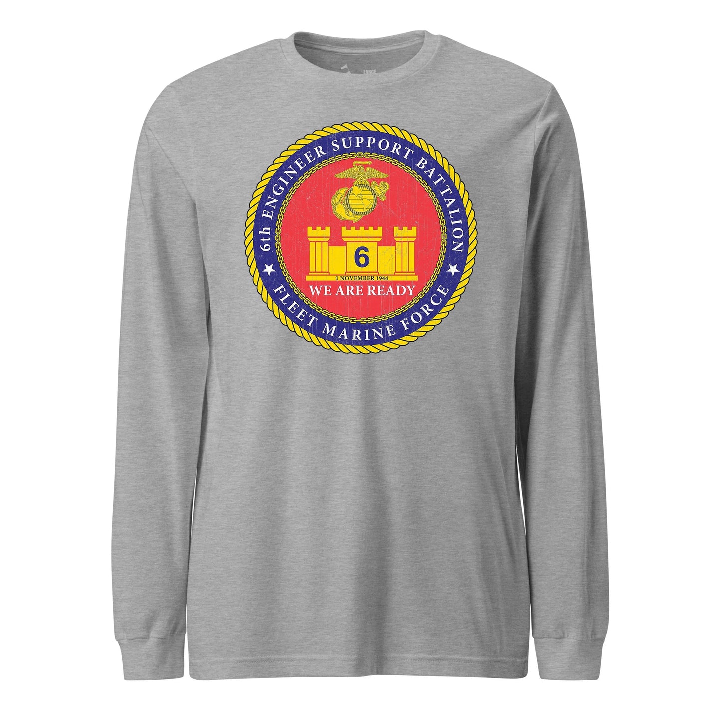 6th Engineer Support Battalion Long Sleeve T-Shirt
