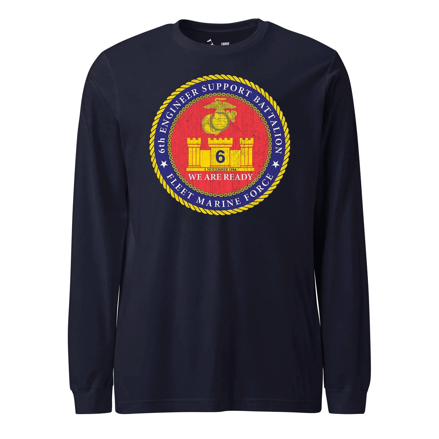 6th Engineer Support Battalion Long Sleeve T-Shirt