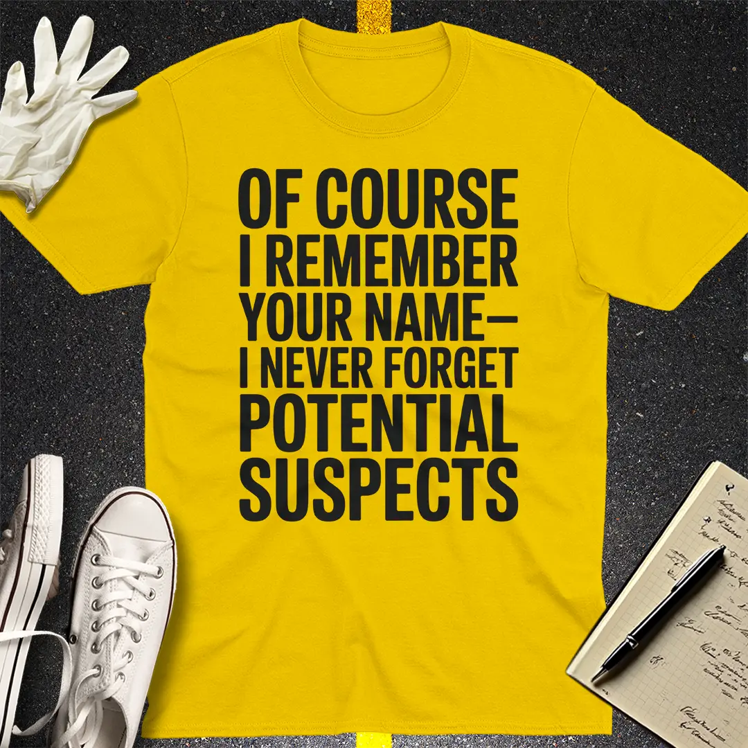Potential Suspects T-Shirt