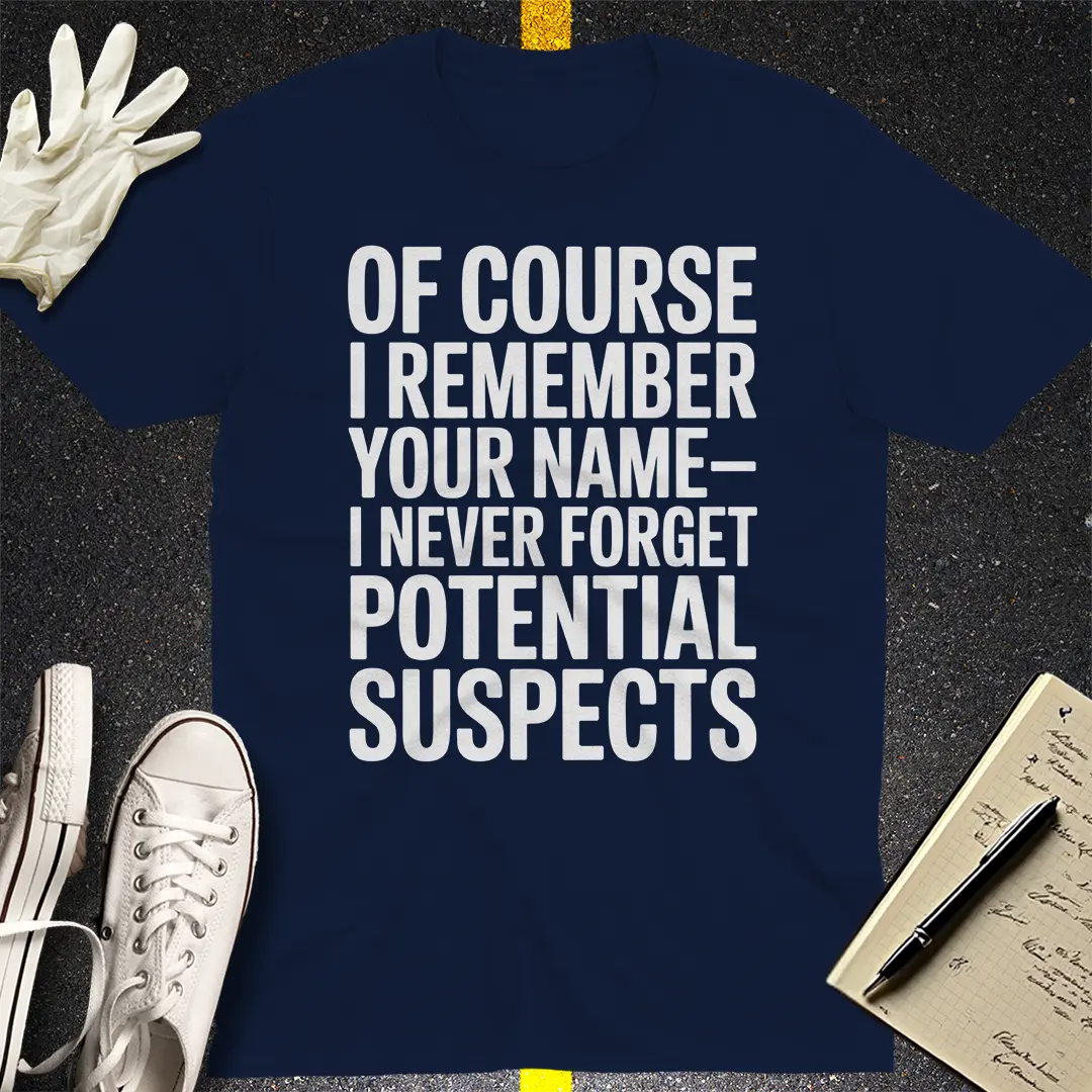 Potential Suspects T-Shirt