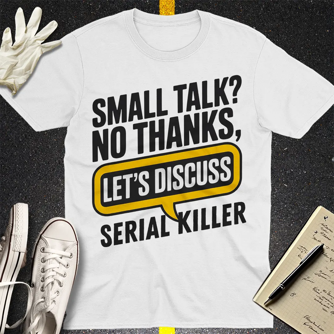 Let's Discuss T-Shirt