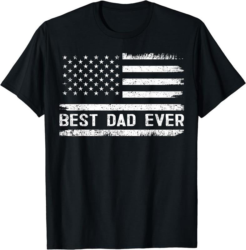 Best Dad Ever With US American Flag Gifts Fathers Day T-Shirt