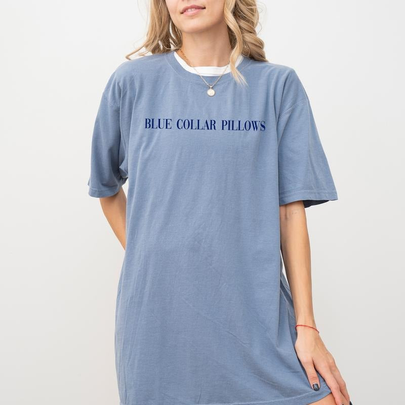Blue Collar Pillows Shirt, Funny Blue Collar Wife Tee, Blue Collar Girlfriend Graphic Printed T-shirt, Adult Humor Tee, Funny Wifey Tshirt, Funny Shirts For Women, Oversized Womenswear, Comfy Fabric Graphic Tee, Casual Women's Tops, Relaxed Fit Chic Style