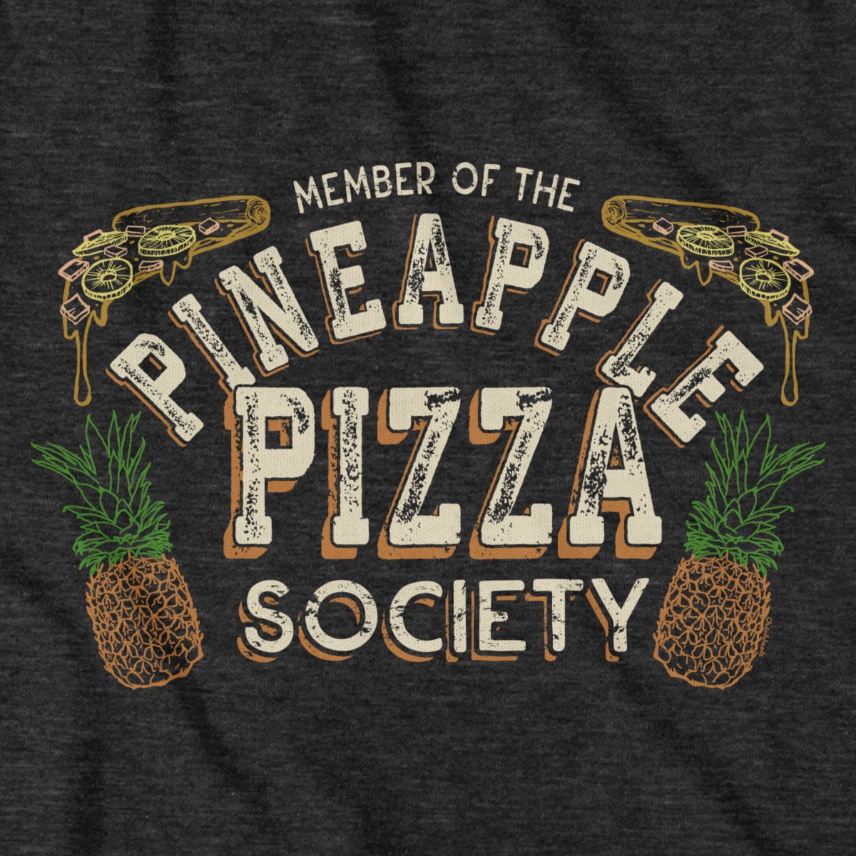 Pineapple Pizza Society T-Shirt