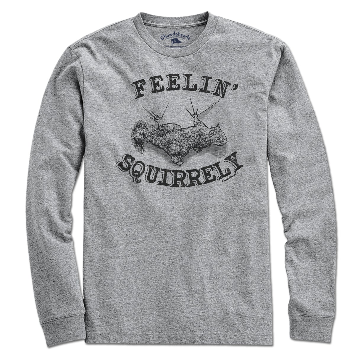 Feelin' Squirrely T-Shirt