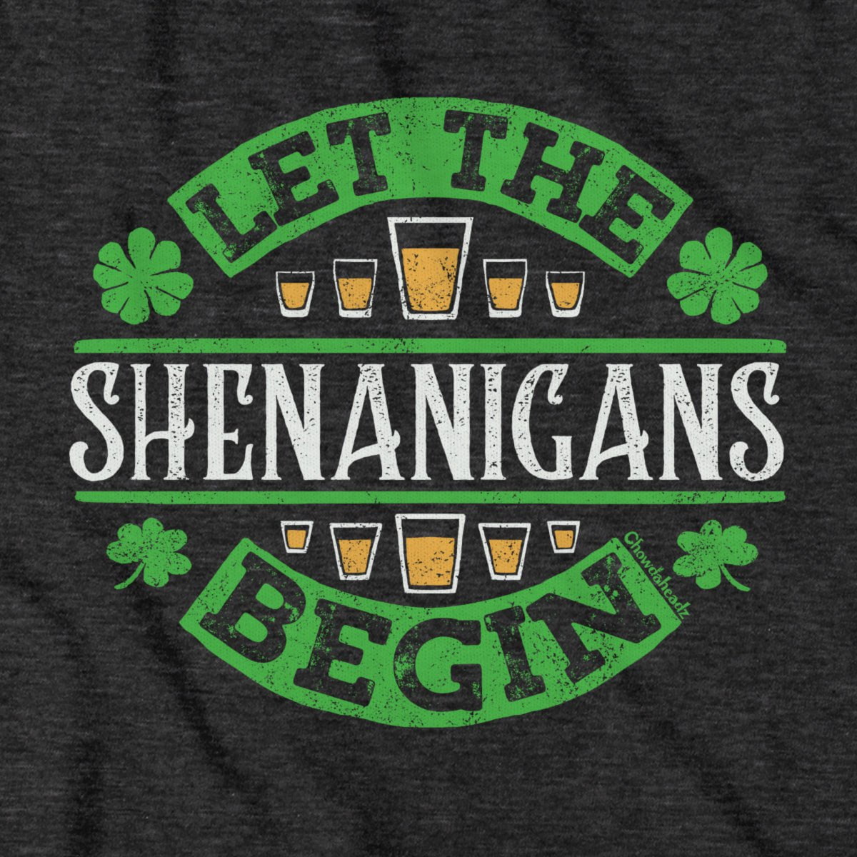 Let The Shenanigans Begin T-Shirt