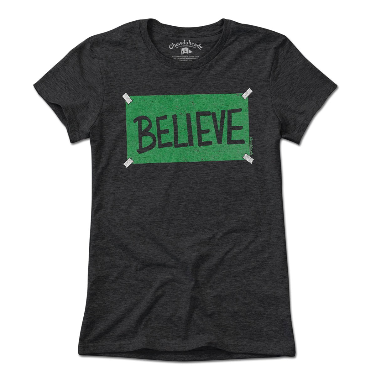 Believe Green Sign T-shirt