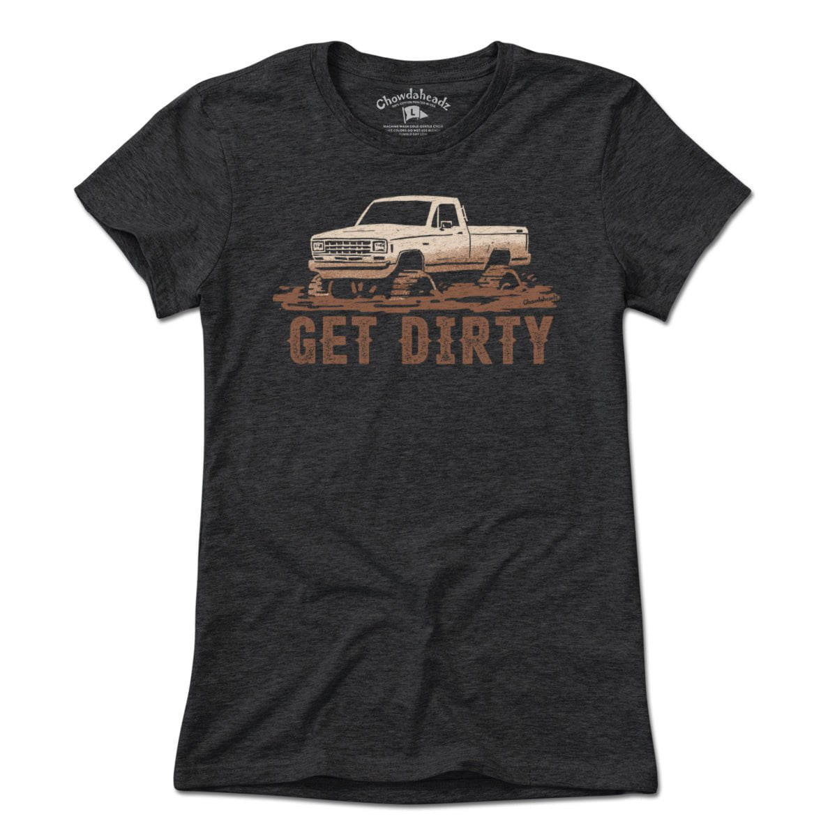 Get Dirty T-Shirt