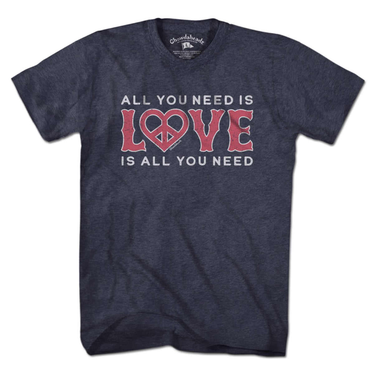 All We Need Is Love T-Shirt