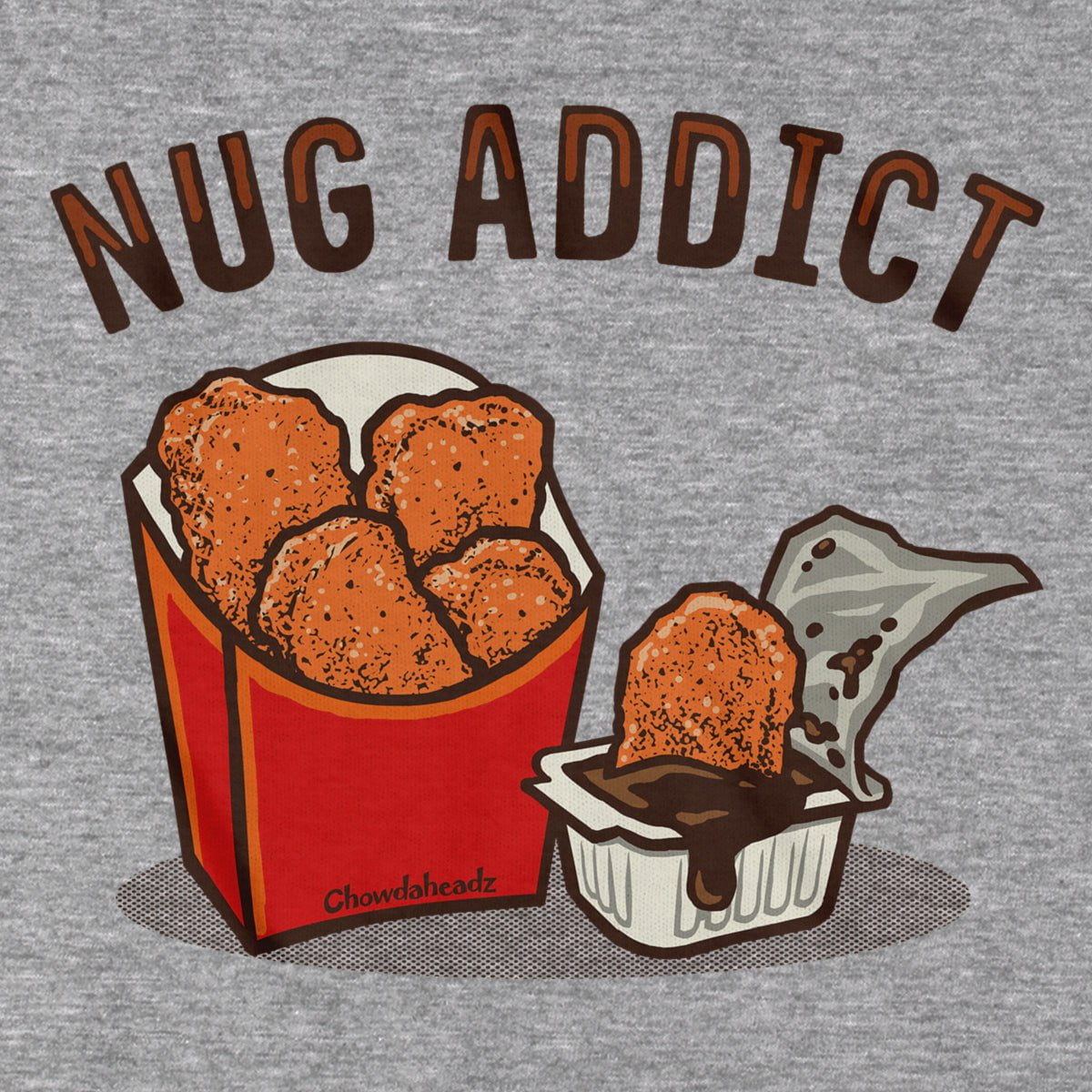 Nug Addict T-Shirt