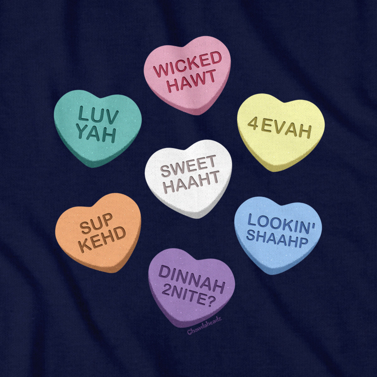 Boston Accent Candy Hearts T-Shirt