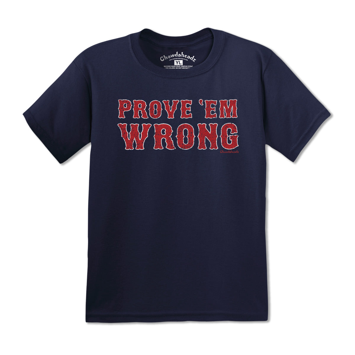 Prove 'Em Wrong Boston Baseball Youth T-Shirt