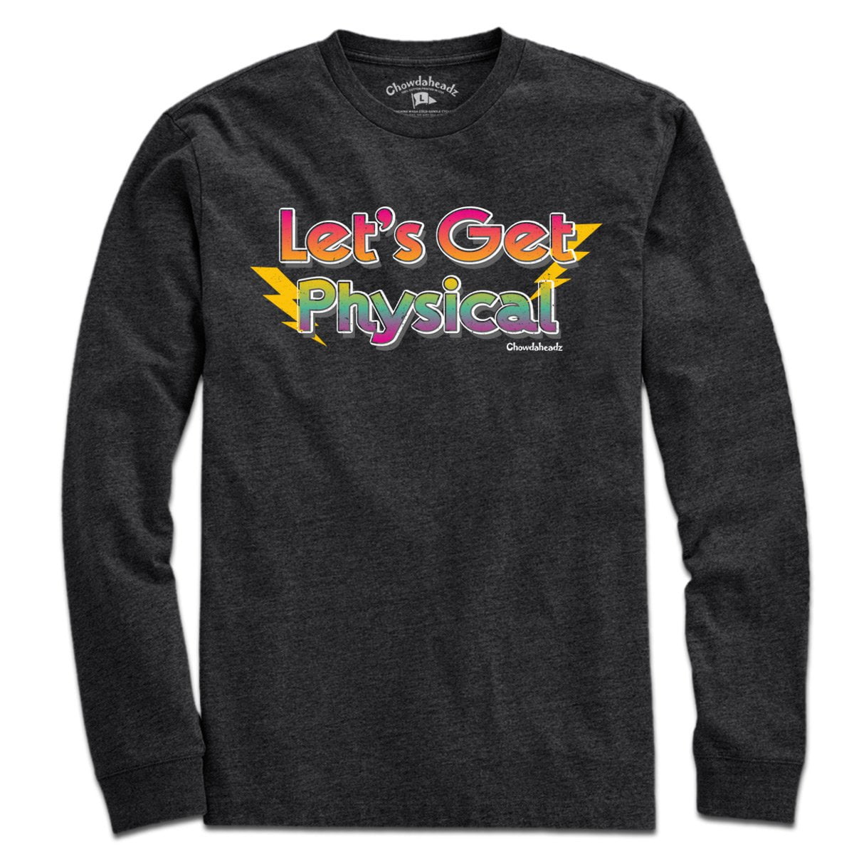 Let's Get Physical T-Shirt