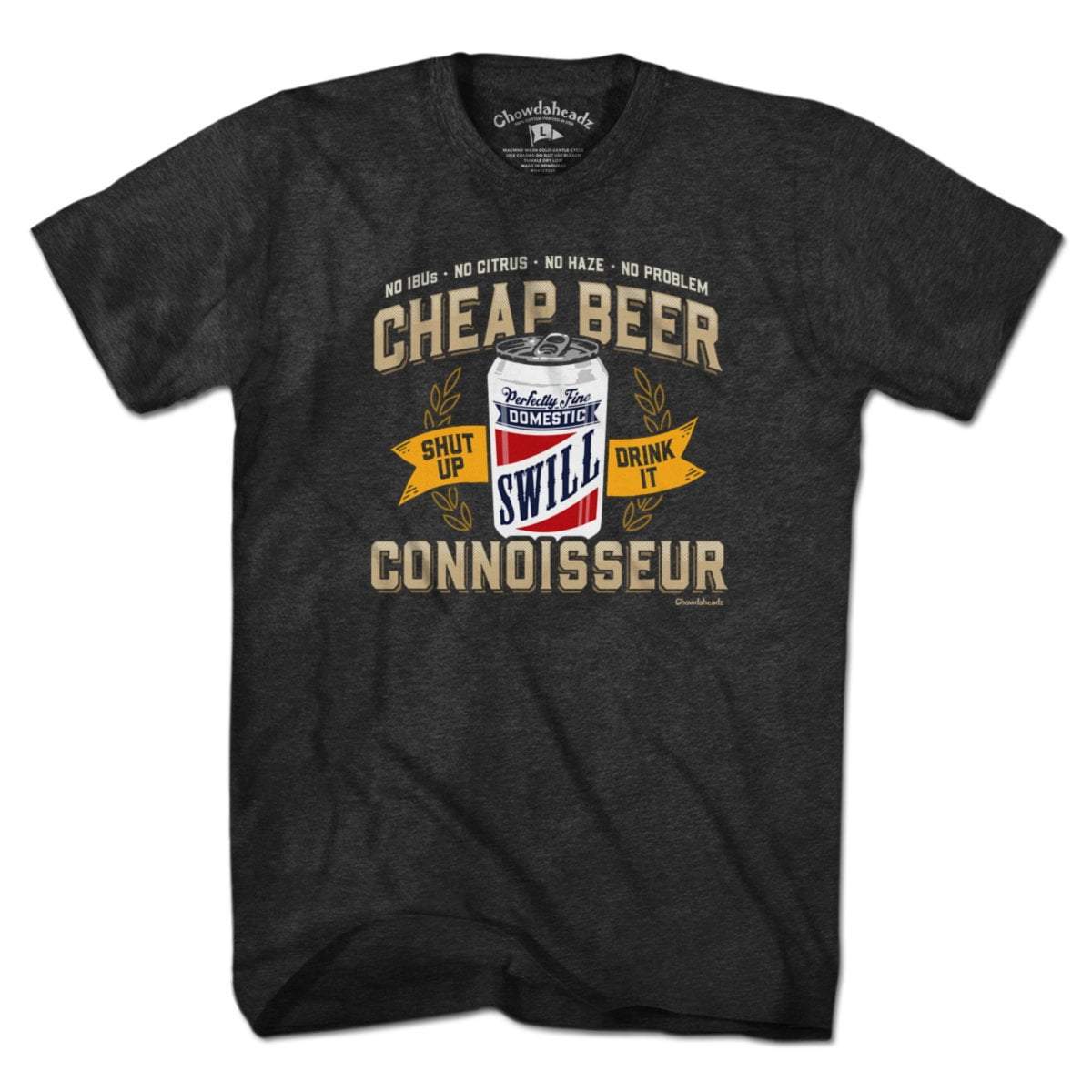 Cheap Beer Connoisseur T-Shirt