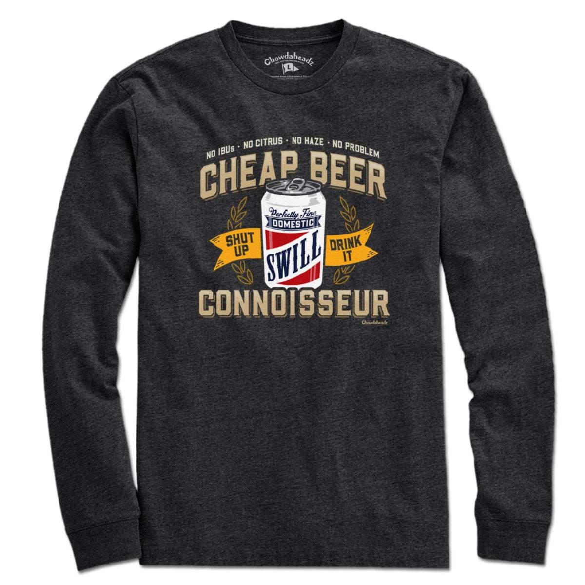 Cheap Beer Connoisseur T-Shirt
