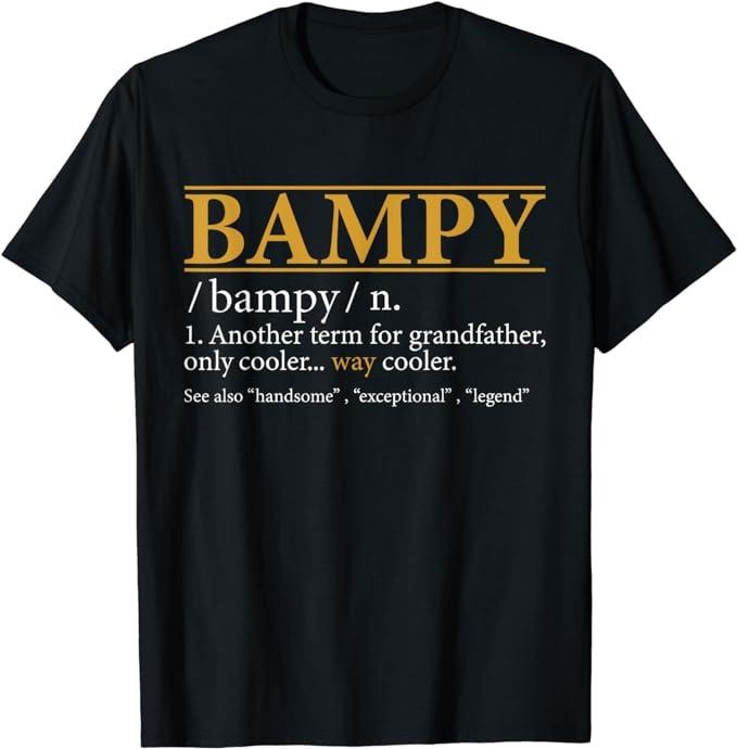 Father's Day T-Shirt, Gifts For Dad, Funny BAMPY Definition Fathers Day Gift Grandpa Gift T-Shirt Menswear Top Underwear