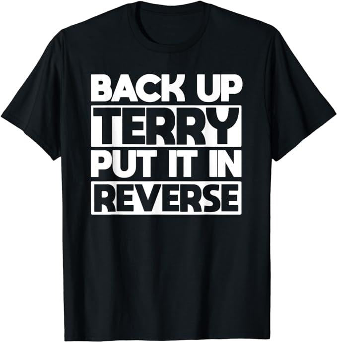Funny 4th of July Shirts For Men, Back Up Terry Put It In Reverse T-Shirt Menswear Top Casual Cotton Basic Fashion
