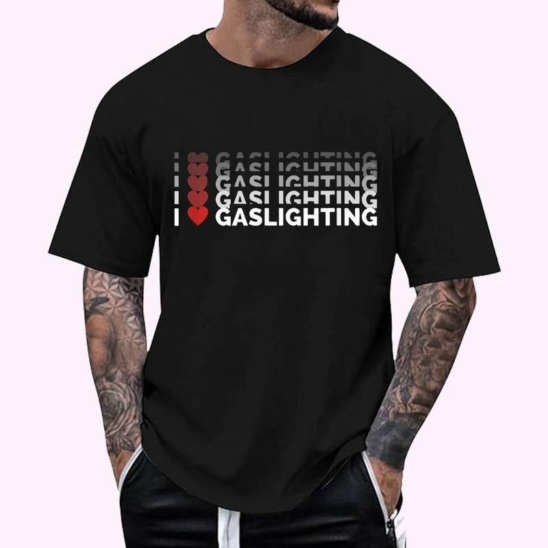 Funny Gaslight Lovers I Love Gaslighting T-Shirt - Men's Regular Fit Letter Graphic Round Neck Tee, Casual Short Sleeve, Crew Neck Shirt for Summer, Fashion Men's Top for daily Wear, Graphic Tees