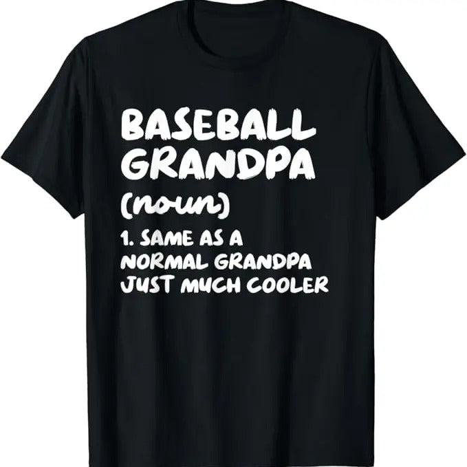 Funny Grandpa Shirt, Gift For Grandfather, Baseball Grandpa Definition Funny T-Shirt Menswear Casual Cotton Top