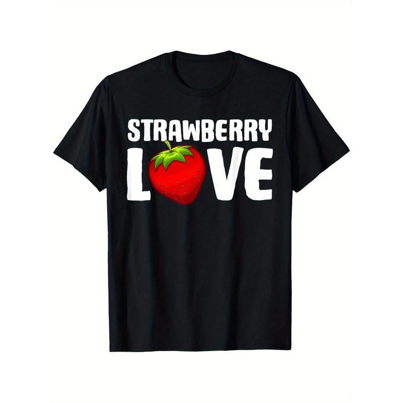 Funny Strawberry Design For Men Women Love Strawberries T-Shirt, cotton, Holiday Gift, In-store explosion, A lot of Praise, men, women, dad, family, mother, friends StrawberriesT-shirt, 180g, round neck black, size S-XXXL made in usa