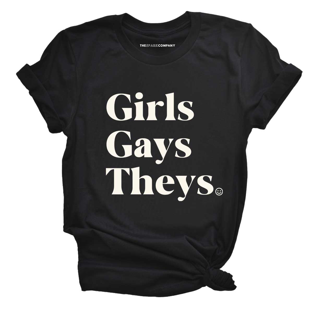Girls Gays Theys T-Shirt