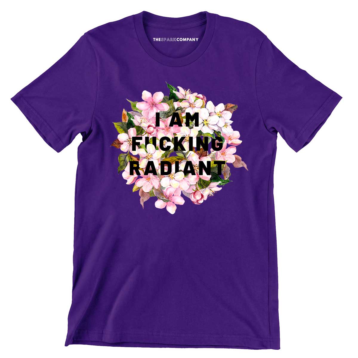 I Am F*cking Radiant Men's T-Shirt