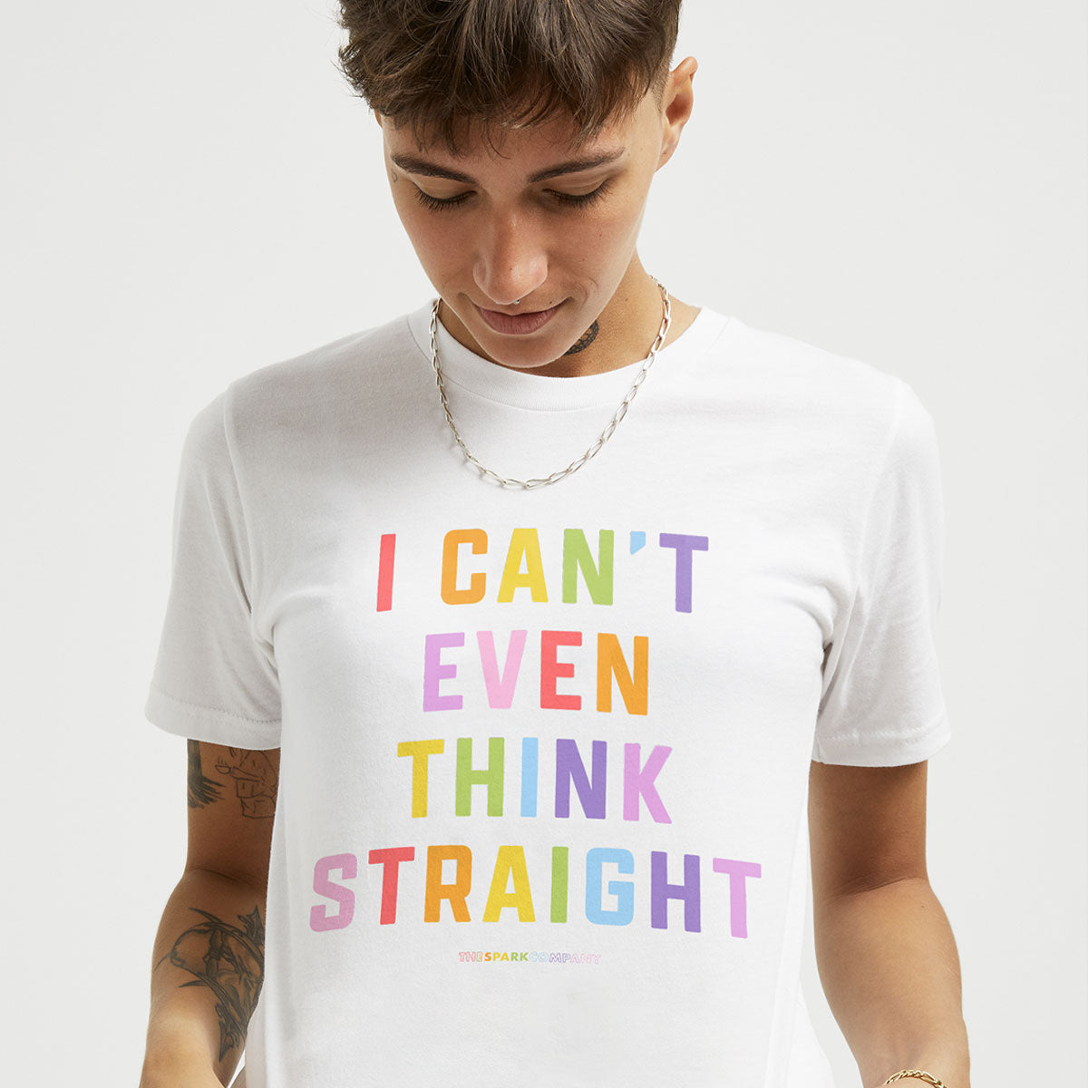 I Can't Even Think Straight T-Shirt