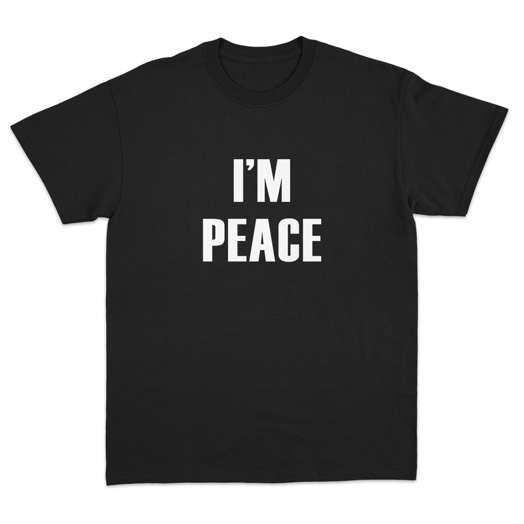 I'm Peace T-Shirt