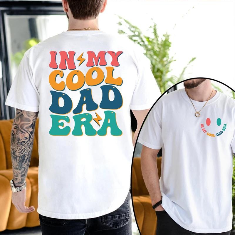 In My Cool Dad Era T-shirt, Cool Dad Shirt, Gift for Dad, Dad Birthday Gift, Best Dad Ever, Cool Dads Club, Dad Era Concert Classic Cotton