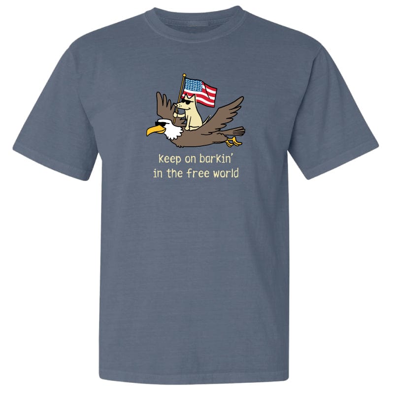 Keep On Barkin' In The Free World - Classic Tee