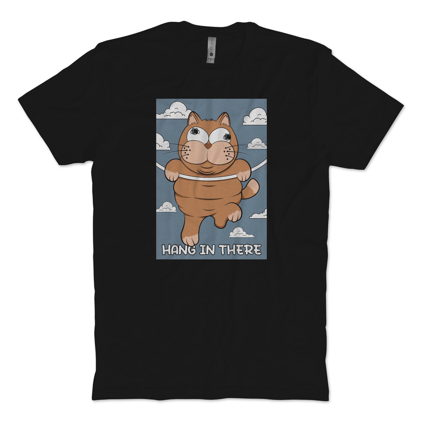 Hang In There T-Shirt Style001