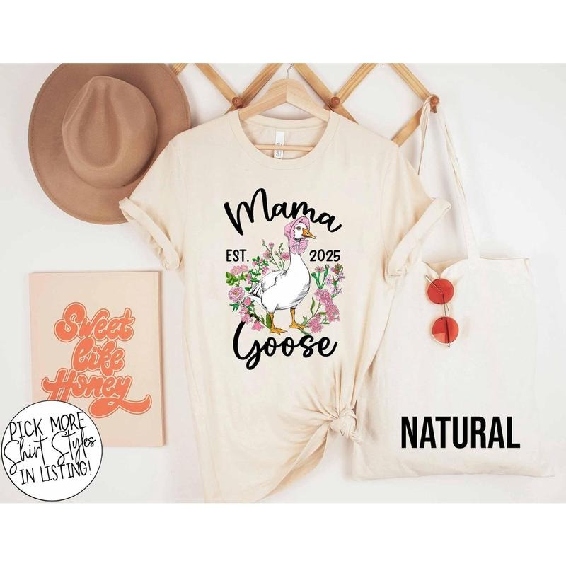 Mama Goose Shirt, Custom Mama Mothers Day Shirt, Mama Est 2025 Shirt, Funny Mama Shirt, New Mama Shirt, Pregnancy Announcement Gift For Mama