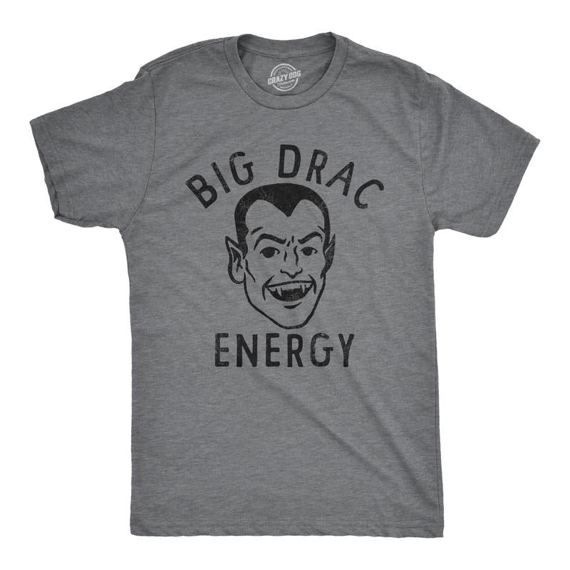 Mens Big Drac Energy T Shirt Funny Dracula Halloween Vampire Tee For Guys Mens Funny T Shirts Cool Tees Soft Stylish Casual Menswear Halloween Apparel for Men Funny Sarcastic Short Sleeve Novelty Tees Dark Grey