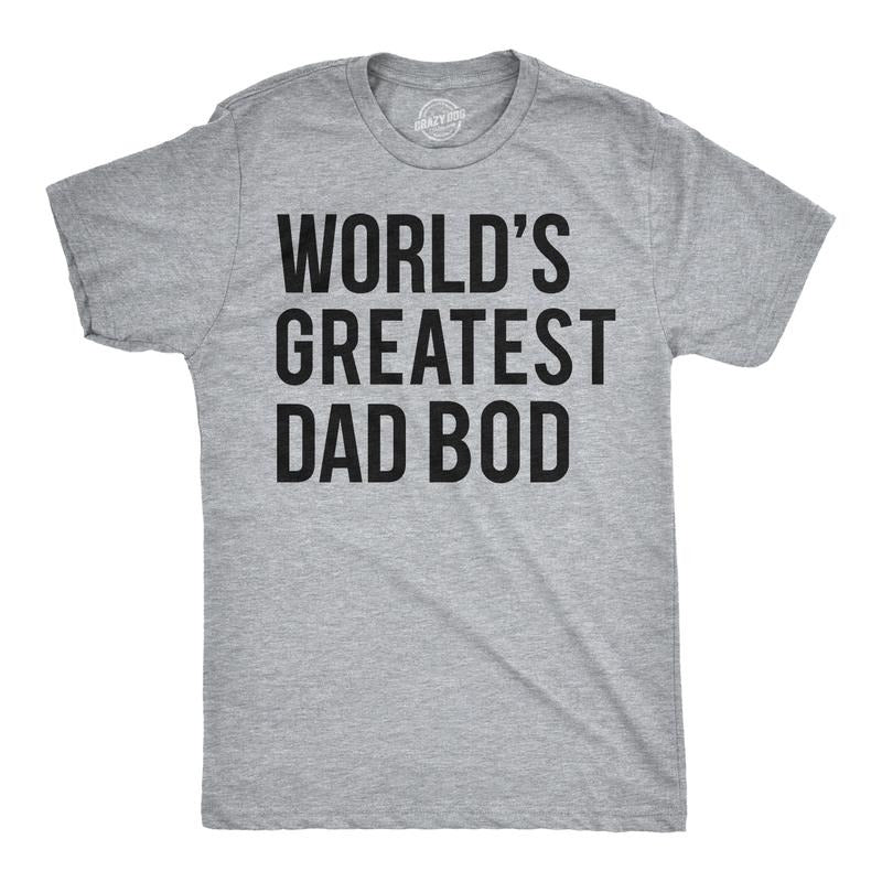 Mens Worlds Greatest Dad Bod T Shirt Perfect Gift for Dad Funny Father's Day Tee Mens Funny T Shirts Cool Tees Soft Stylish Casual Menswear Dad Joke Apparel for Men Funny Fitness Short Sleeve Novelty Light Grey