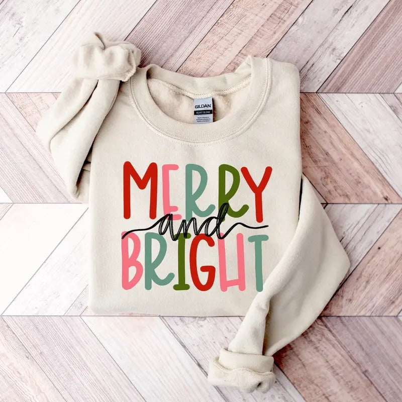 Merry and Bright Sweatshirt Hoodie T-shirt, Christmas Sweatshirt, Family Christmas Shirt, Christmas Sweatshirts for Women, Merry Christmas Hoodiestyle{n002}2