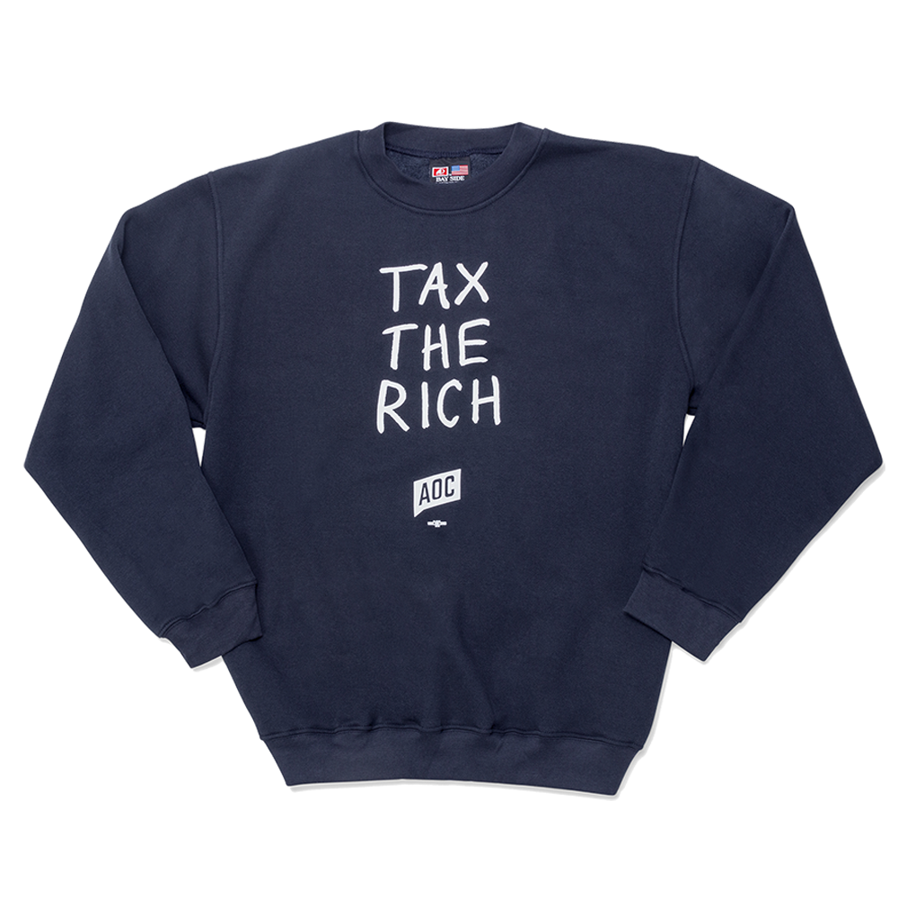Tax the Rich Sweatshirt