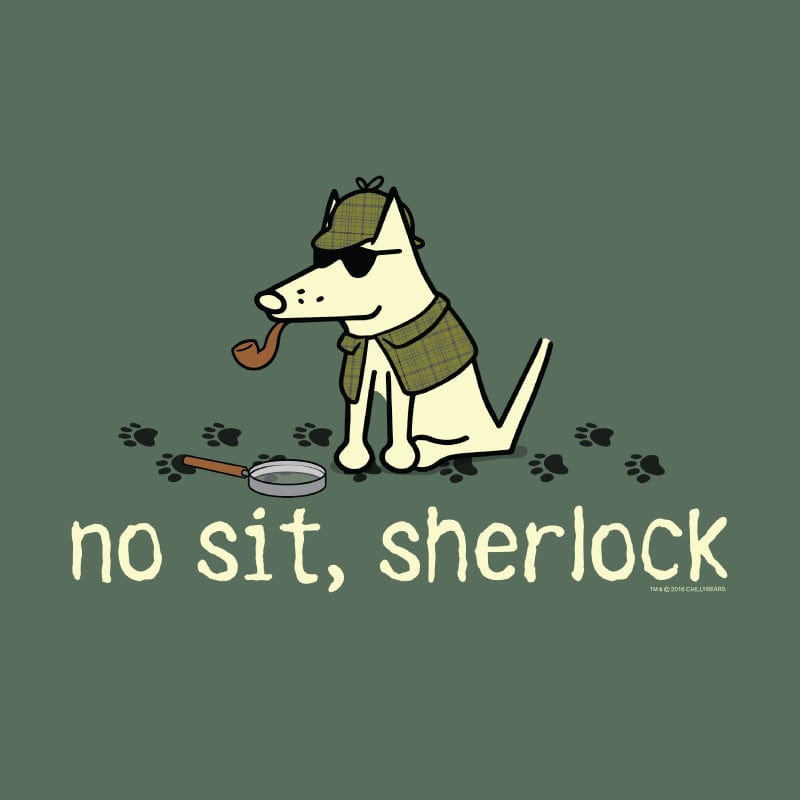 No Sit Sherlock - Classic Long-Sleeve T-Shirt