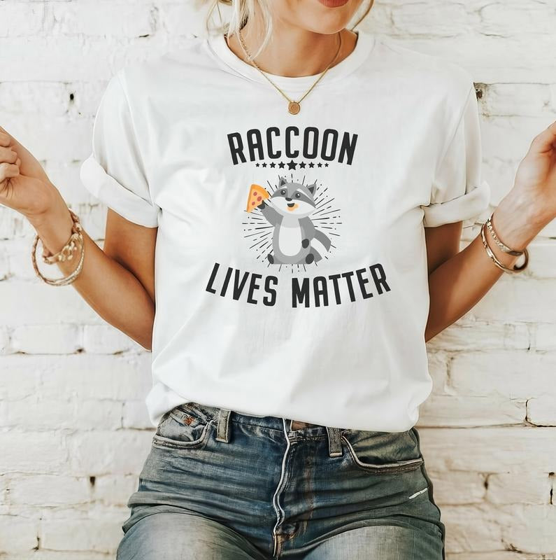 Raccoon Lives Matter Raccoon T Shirt Hoodie Sweater Funny Raccoon Meme Shirt Raccoon T Shirt Racoon Meme Gift Shirt Meme Raccoon Shirt Perfect Gift For Him