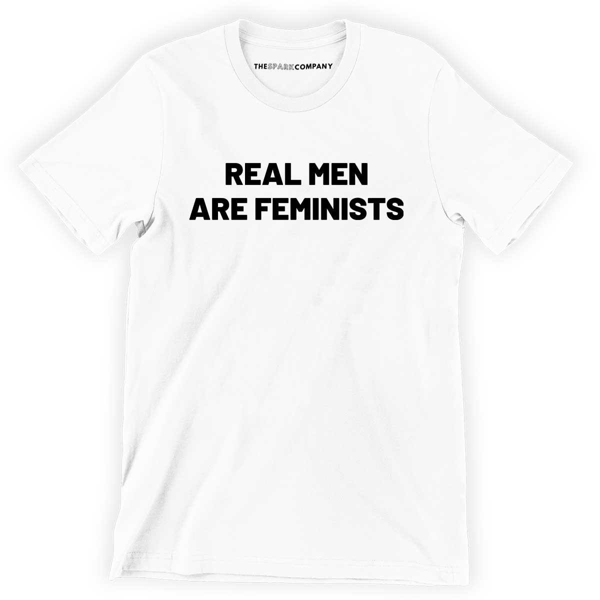 Real Men Are Feminists Men's T-Shirt