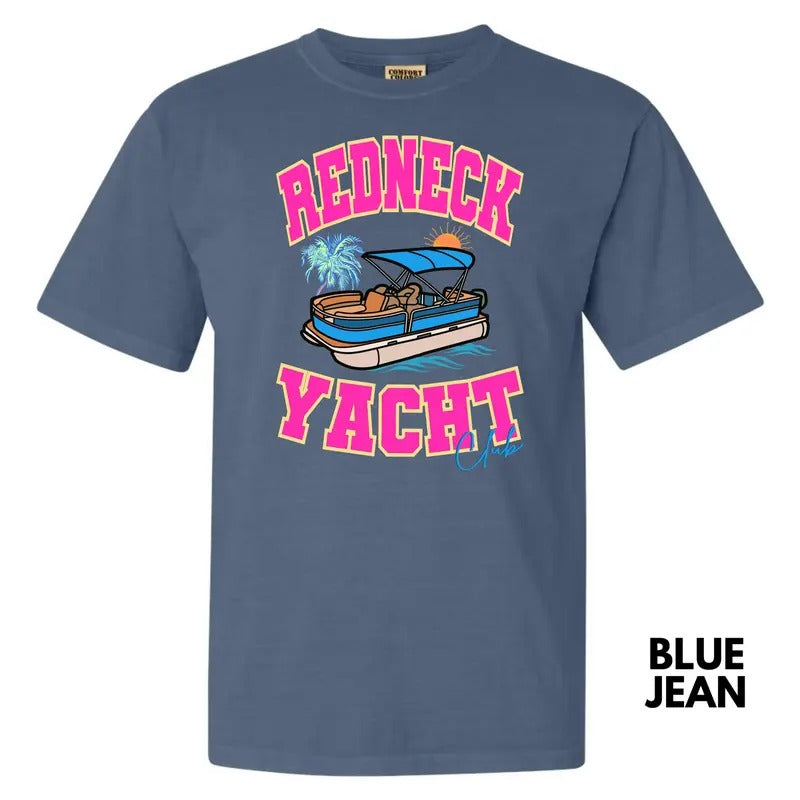 Redneck Yacht Club Comfort Colors T-Shirt 'NLB'