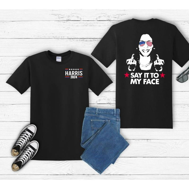 Say It To My Face Kamala Harris Shirt, Kamala Harris 2024 Shirt, Say It To My Face Tee, Comma La Shirt, Election 2024, Support For Kamala Harris 2024 Shirt Gildan-Unisex T-Shirt Cotton Fabric