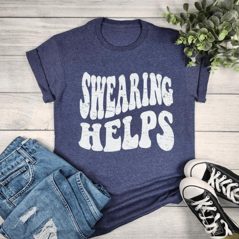 Swearing Helps Graphic Tee