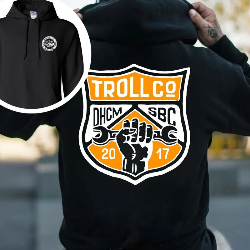 Troll Co Workwear T-shirt - Crewneck Sweatshirt - Hoodie, Trending Mechanic Unisex Shirt, DHCM SBC 2 Side Printed Streetwear