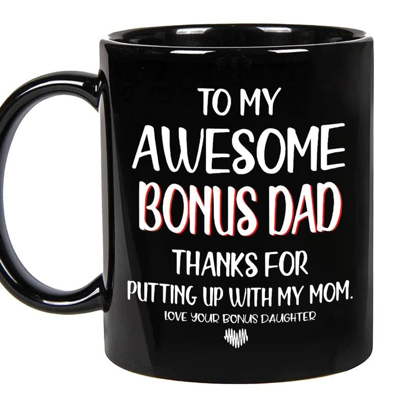 Vintage To My Awesome Bonus Dad Thanks For Putting Up With My Mom, Stepdad Mug, Bonus Dad Gift, Funny Stepfather, Father's Day, Novelty Coffee Mug, Gifts For Stepfather Bonus Daddy, 11 15oz Ceramic Cup
