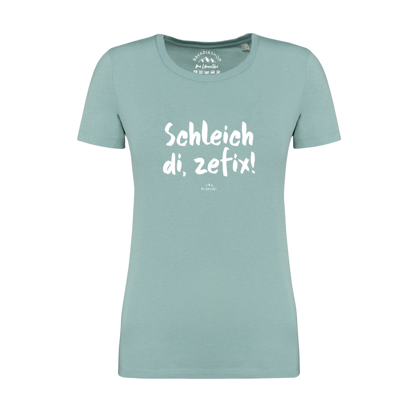 Damen T-Shirt "Schleich di, zefix!"