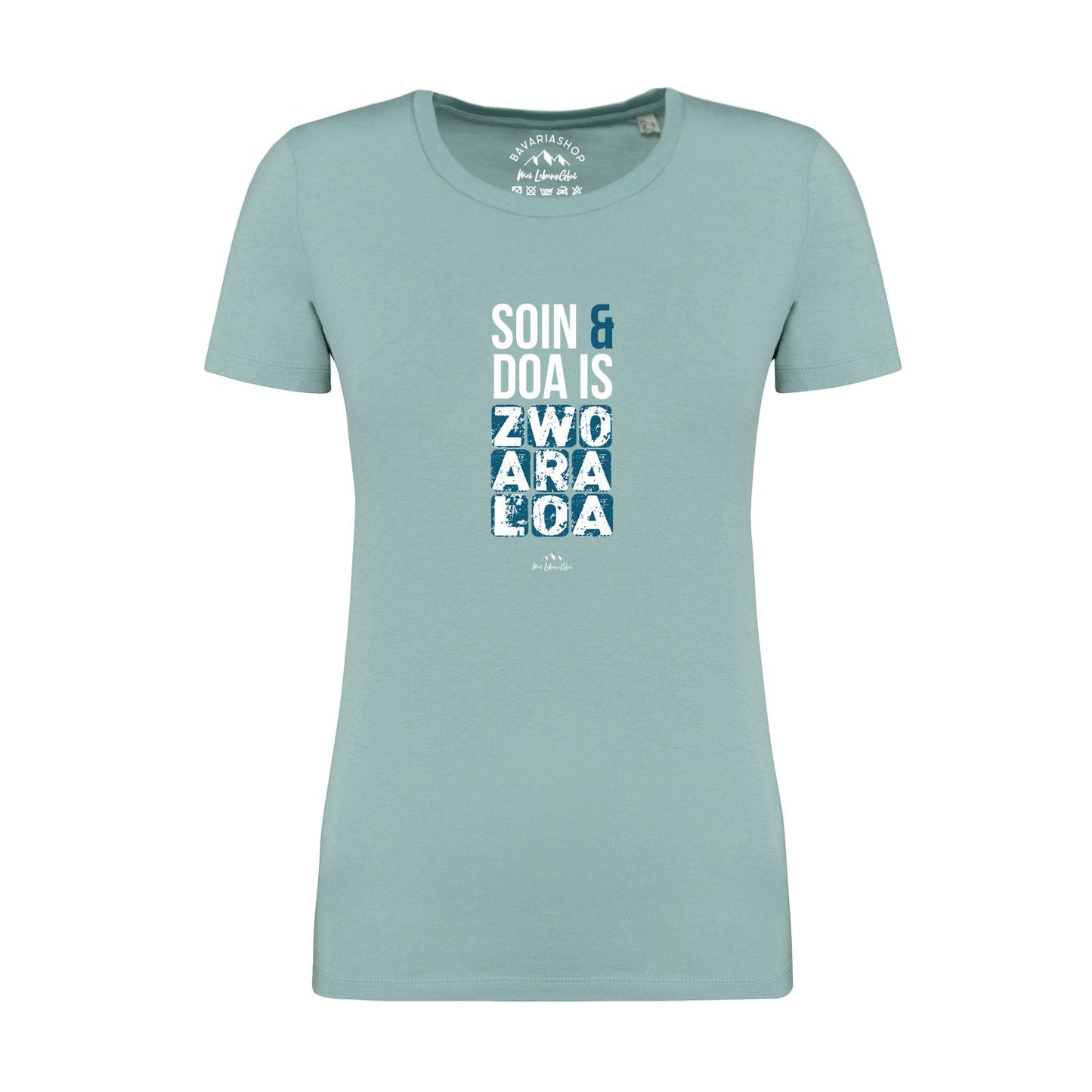 Damen T-Shirt "Soin und doa"