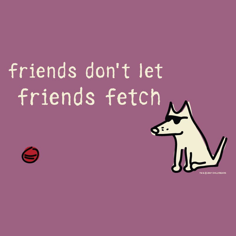 Friends Don't Let Friends Fetch - Long-Sleeve T-Shirt Classic